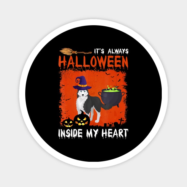 Husky It's always Halloween inside my heart Magnet by JaydeMargulies